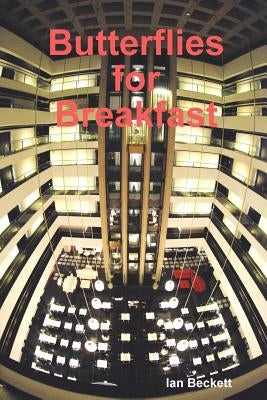 Butterflies for Breakfast by Beckett, Ian