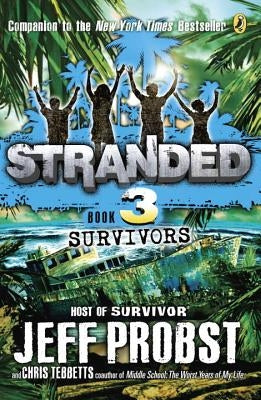 Survivors Stranded #3 by Probst, Jeff