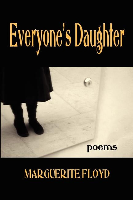 Everyone's Daughter by Floyd, Marguerite