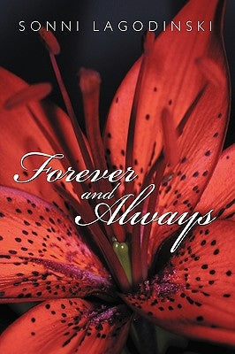 Forever and Always by Lagodinski, Sonni