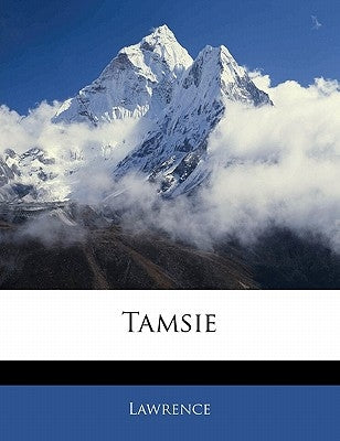 Tamsie by Lawrence