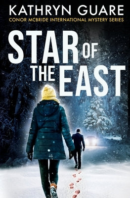Star of the East by Guare, Kathryn