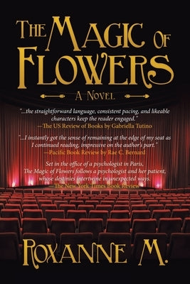 The Magic of Flowers by M, Roxanne