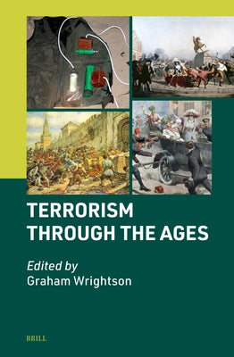 Terrorism Through the Ages by Wrightson, Graham