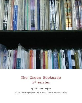 The Green Bookcase by Merrifield, Karla L.