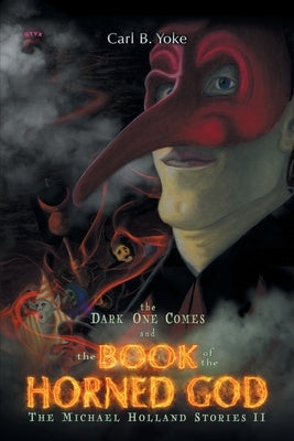 The Michael Holland Stories: Volume 2 by Yoke, Carl B.