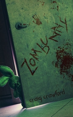 Zombunny by Crawford, Craig