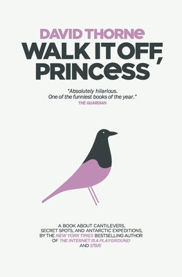 Walk It Off, Princess by Thorne, David