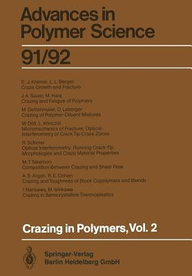 Crazing in Polymers Vol. 2 by Kausch, H. H.