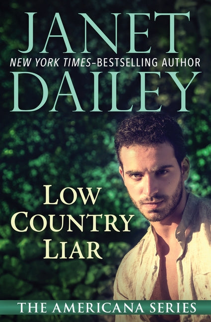Low Country Liar by Dailey, Janet