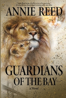 Guardians of the Bay by Reed, Annie
