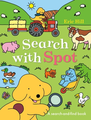 Search with Spot: A Search-And-Find Book by Hill, Eric