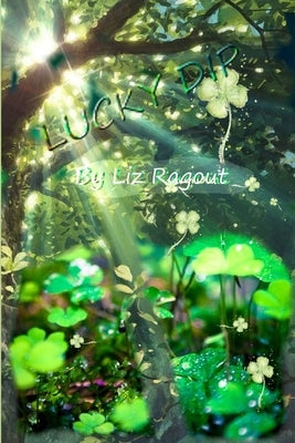 Lucky Dip by Ragout, Liz