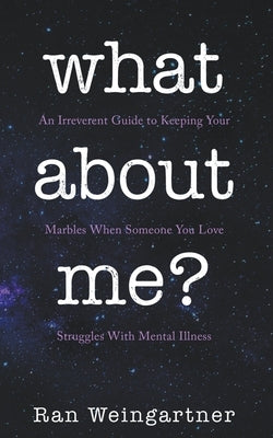What about me? by Weingartner, Ran