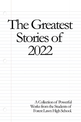 The Best Stories of 2022 by Eaglespeaker, Jason