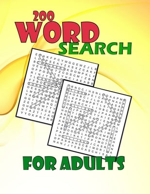 200 Word Search for Adults: Word Search Book for Adults with a Huge Supply of Puzzles by Editions, Book