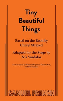 Tiny Beautiful Things by Vardalos, Nia