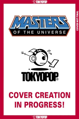 Masters of the Universe: Legends of Eternia by Deibert, Amanda