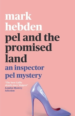 Pel and the Promised Land by Hebden, Mark