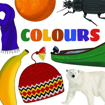 Colours: English Edition by Arvaaq Press