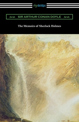 The Memoirs of Sherlock Holmes by Doyle, Arthur Conan