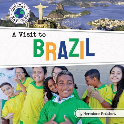 A Visit to Brazil by Redshaw, Hermione