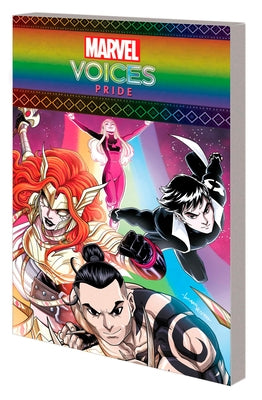 Marvel's Voices: Pride by Oliveira, Anthony