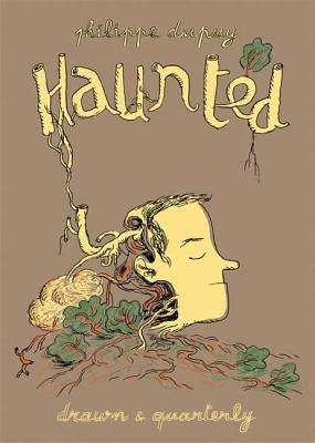 Haunted by Dupuy, Philippe