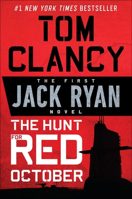 The Hunt for Red October by Clancy, Tom
