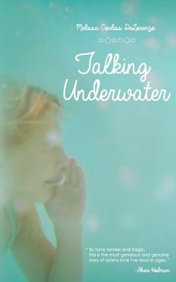 Talking Underwater by Delorenzo, Melissa Corliss