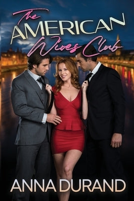 The American Wives Club by Durand, Anna