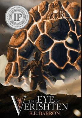 The Eye of Verishten by Barron, K. E.