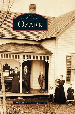 Ozark by Korgis-Fitzpatrick, Michelle