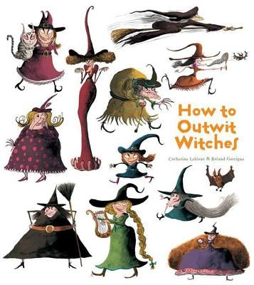 How to Outwit Witches by LeBlanc, Catherine