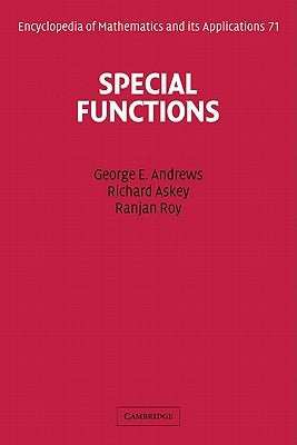 Special Functions by Andrews, George E.