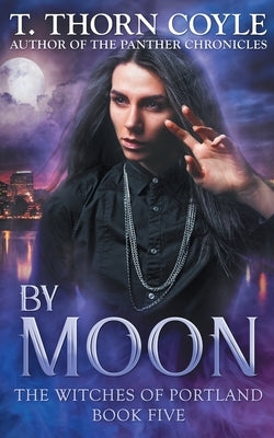 By Moon by Coyle, T. Thorn