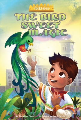 The Bird Sweet Magic by Platt, Christine