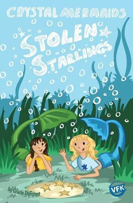 Crystal Mermaids - Stolen Starlings by DeForest, Gracie