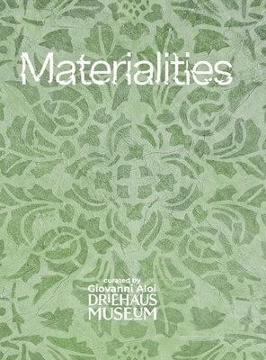 Materialities by Aloi, Giovanni