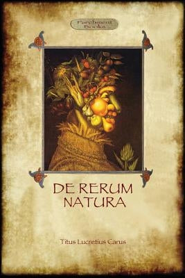 De Rerum Natura - On the Nature of Things (Aziloth Books) by Titus, Lucretius Carus