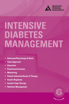 Intensive Diabetes Management by Wolpert, Howard A.