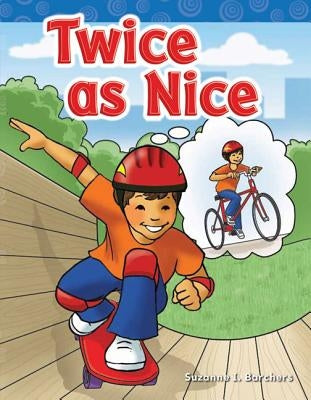Twice as Nice by Barchers, Suzanne I.