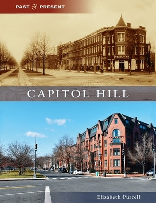 Capitol Hill by Purcell, Elizabeth
