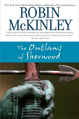 The Outlaws of Sherwood by McKinley, Robin