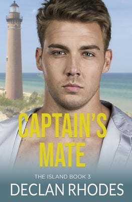 Captain's Mate: The Island Book 3 by Rhodes, Declan