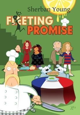 Fleeting Promise: An Enescu Fleet Mystery by Young, Sherban
