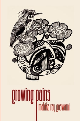 growing pains by Goswami, Mahika Ray