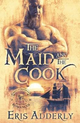 The Maid and The Cook: A Devil's Luck Vignette by Adderly, Eris