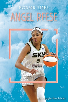 Angel Reese by Hendricks, Maggie
