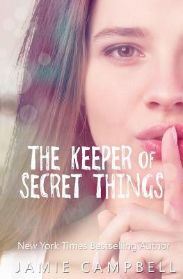 The Keeper of Secret Things by Campbell, Jamie